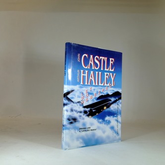 Castle Hailey , Let do Nebezpečí