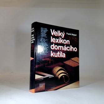 Velký lexikon domacího kutila