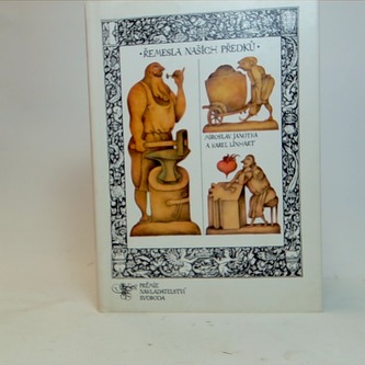 Řemesla našich předků