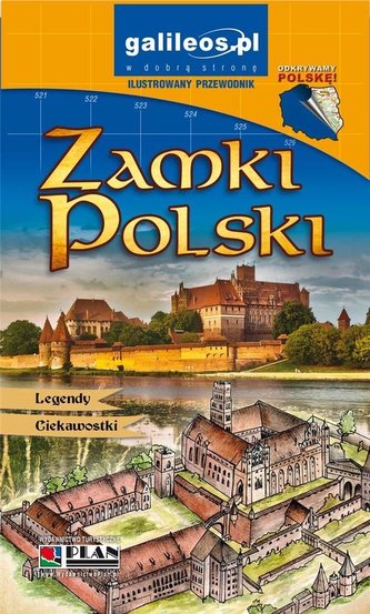 Zamki Polski - przewodnik Zamki Polski - przewodnik