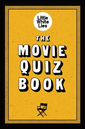 The Movie Quiz Book - Little White Lies
