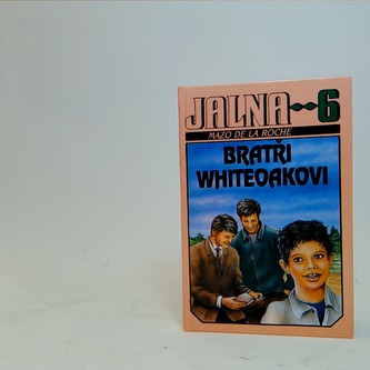 Jalna 6, Bratři Whiteoakovi