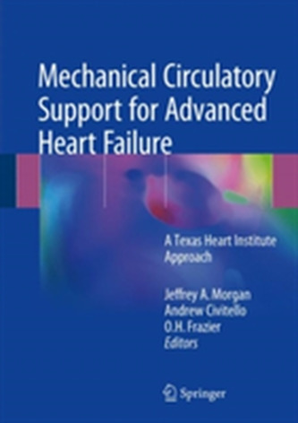 Mechanical Circulatory Support for Advanced Heart Failure