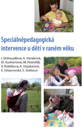 Speciálněpedagogická intervence u dětí v raném věku