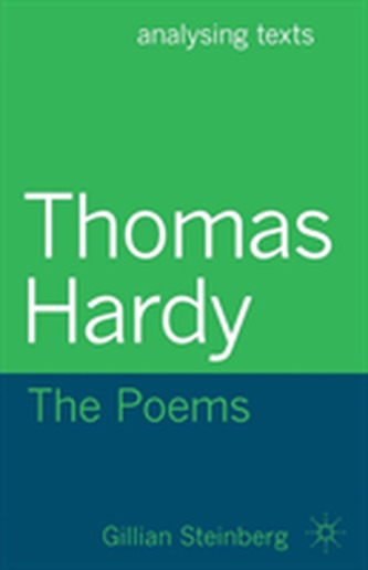 Thomas Hardy: The Poems