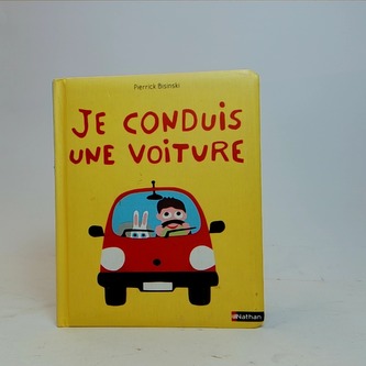 Je Conduis une Voiture