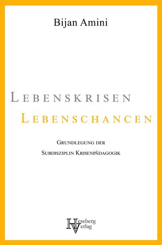 Lebenskrisen - Lebenschancen