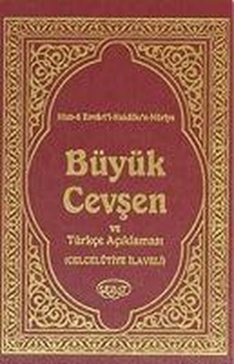 Hizb-ü Envaril-Hakkaikin Nuriye Büyük Cevsen ve Türkce Aciklamasi