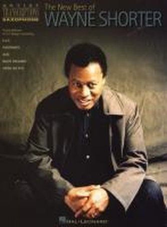 The New Best of Wayne Shorter: Artist Transcriptions - Saxophone