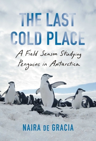 The Last Cold Place