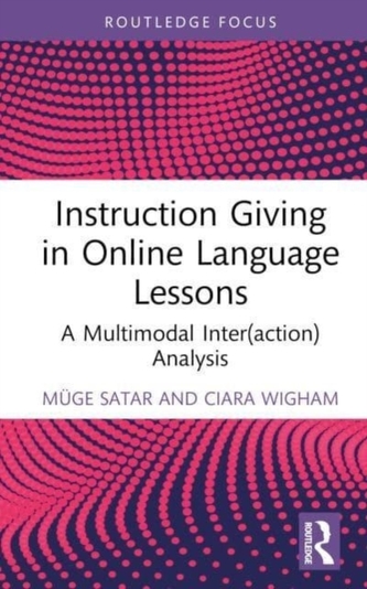 Instruction Giving in Online Language Lessons Instruction Giving in Online Language Lessons