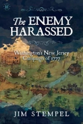 The Enemy Harassed