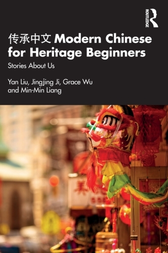 Modern Chinese for Heritage Beginners Modern Chinese for Heritage Beginners