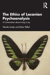 The Ethics of Lacanian Psychoanalysis