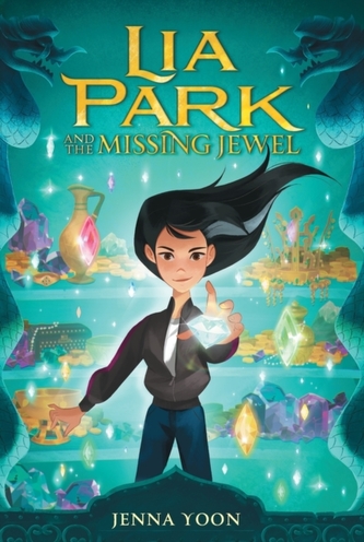 Lia Park and the Missing Jewel Lia Park and the Missing Jewel