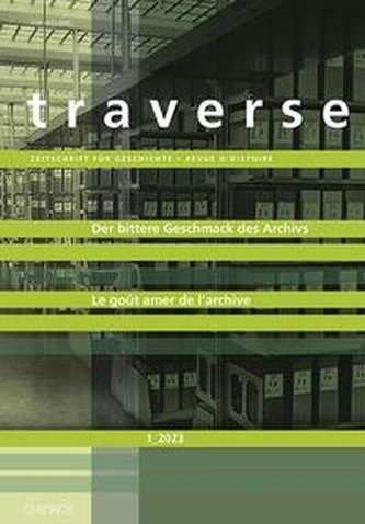 Der bittere Geschmack des Archivs