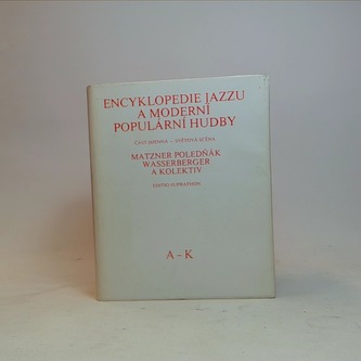 Encyklopedie jazzu a moderní populární hudby I (A-K) - II (L-Ž)