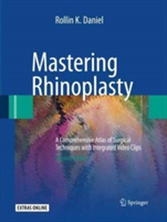 Mastering Rhinoplasty