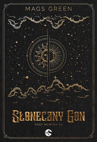 Słoneczny Gon. Post mortem. Tom 1