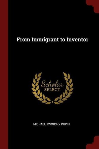 From Immigrant to Inventor
