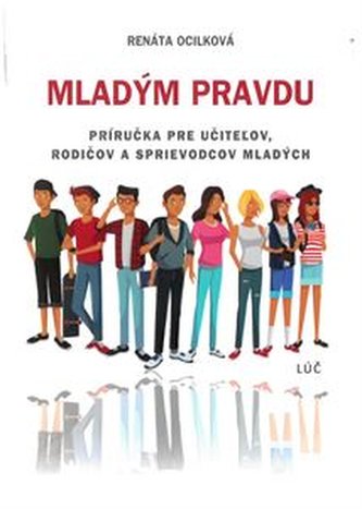 Mladým pravdu Mladým pravdu