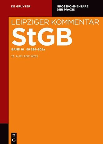 Strafgesetzbuch. Leipziger Kommentar §§ 284-305a