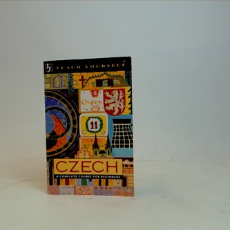 Czech: A Complete course for beginners