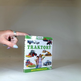 Děti poznávají: Traktory