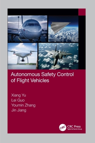 Autonomous Safety Control of Flight Vehicles Autonomous Safety Control of Flight Vehicles