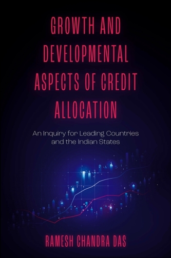 Growth and Developmental Aspects of Credit Allocation