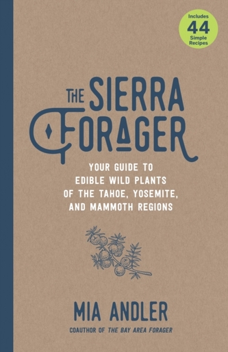 The Sierra Forager