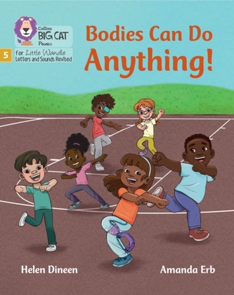 Bodies Can Do Anything Bodies Can Do Anything