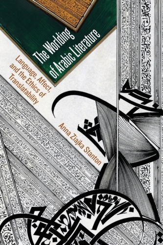 The Worlding of Arabic Literature