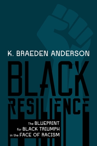 Black Resilience Black Resilience
