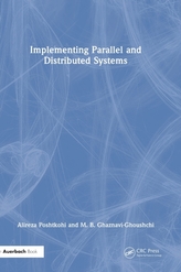 Implementing Parallel and Distributed Systems