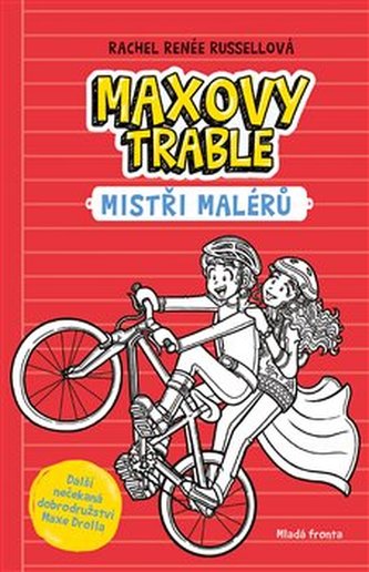 Maxovy trable 3 - Mistři malérů