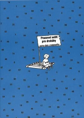 Pracovní sešit pro 2.ročník ZŠ (BOBR) - sbírka úloh z matematiky
