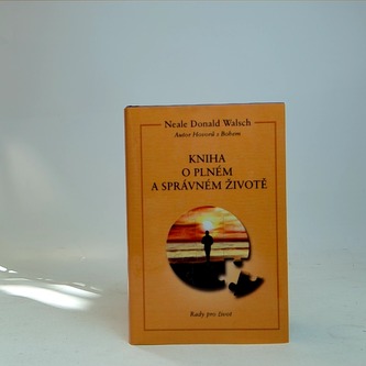 Kniha o plném a správném životě