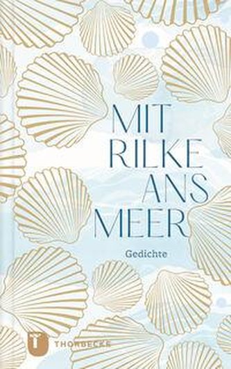 Mit Rilke ans Meer