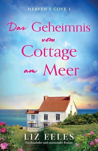 Das Geheimnis vom Cottage am Meer