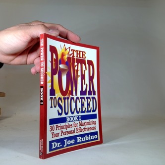 The Power to Succeed Book I