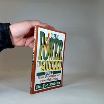 The Power to Succeed Book II