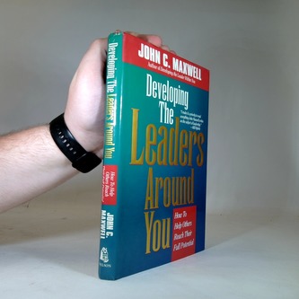 Developing The Leaders Around You