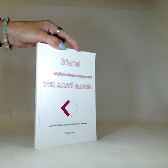 Účetní česko-anglicko-německo-francouzský výkladový slovník