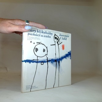 Čáry, klikyháky, paňáci a auta