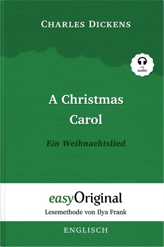 A Christmas Carol / Ein Weihnachtslied Hardcover (Buch + MP3 Audio-CD) - Lesemethode von Ilya Frank - Zweisprachige Ausgabe Engl