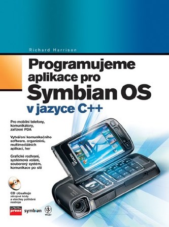 Programujeme aplikace pro Symbian OS v jazyce C++ (Richard Harrison, 2006)