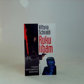 Rukulíbám... Válka sicilskych kmotrů