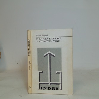 Politická emigrace v atomovém věku