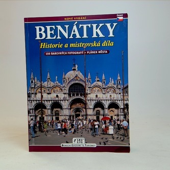 Benátky Historie a mistrovská díla
